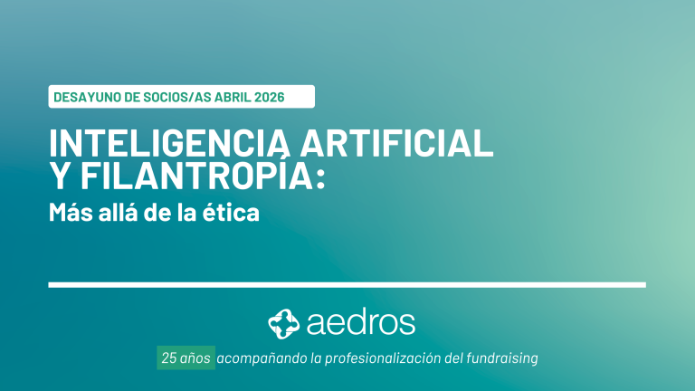 Inteligencia artificial y filantropía: más allá de la ética - Desayuno de Socios Abril 2026